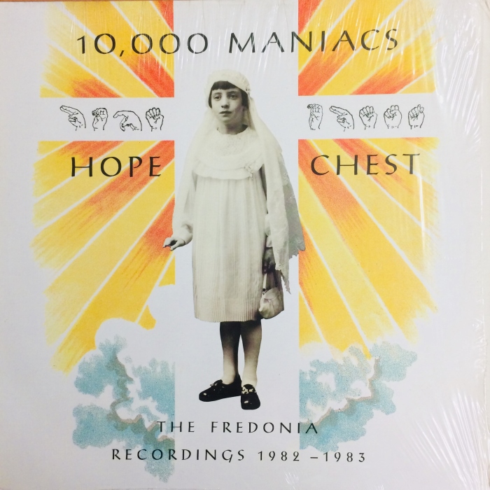 Cover of 'Hope Chest: The Fredonia Recordings 1982–1983' - 10,000 Maniacs